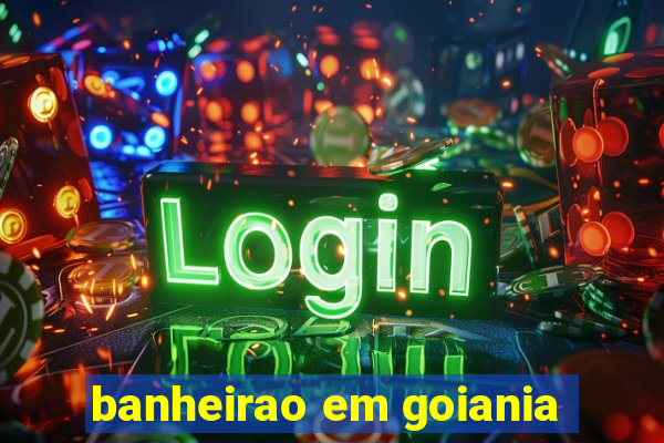 banheirao em goiania
